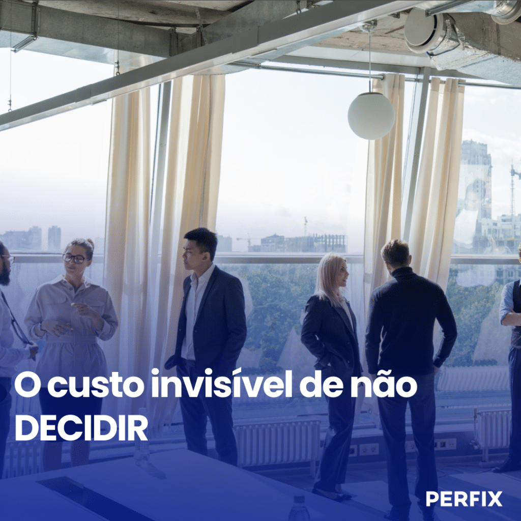 Quanto custa não decidir na empresa